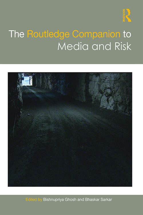 Book cover of The Routledge Companion to Media and Risk (Routledge Media and Cultural Studies Companions)