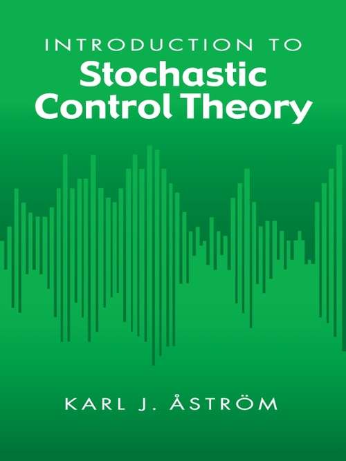 Book cover of Introduction to Stochastic Control Theory (Dover Books on Electrical Engineering: Volume 70)