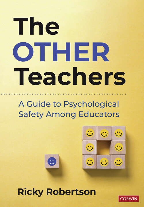 Book cover of The Other Teachers: A Guide to Psychological Safety Among Educators