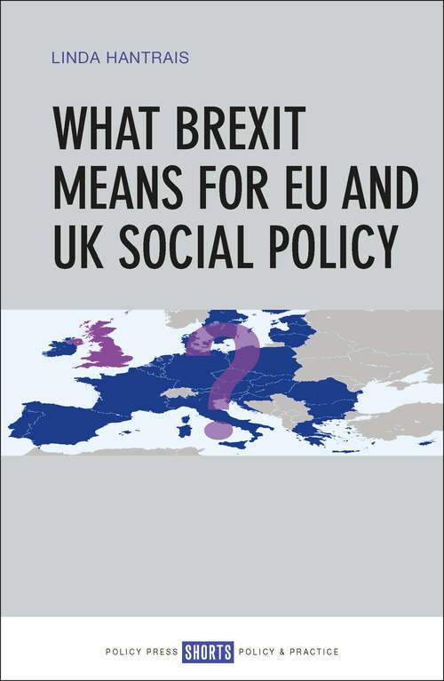 Book cover of What Brexit Means for EU and UK Social Policy