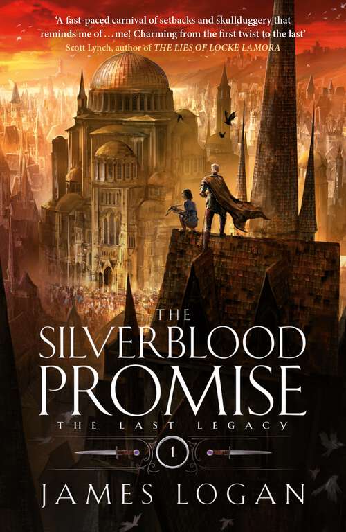 Book cover of The Silverblood Promise: The Last Legacy Book 1 (The Last Legacy)