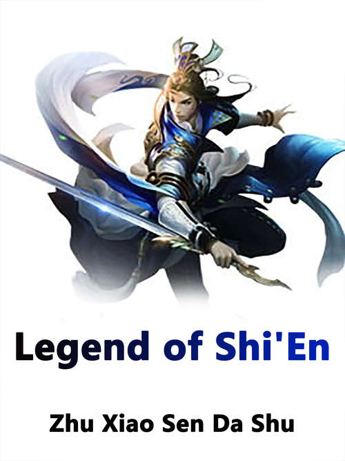 Book cover of Legend of Shi'En: Volume 5 (Volume 5 #5)