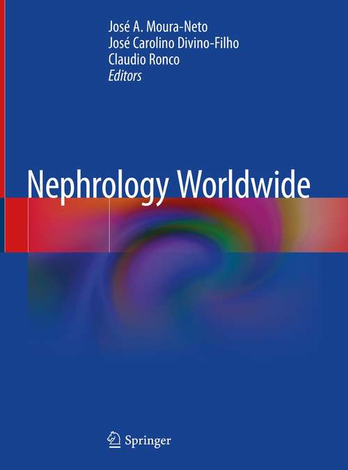 Book cover of Nephrology Worldwide (1st ed. 2021)