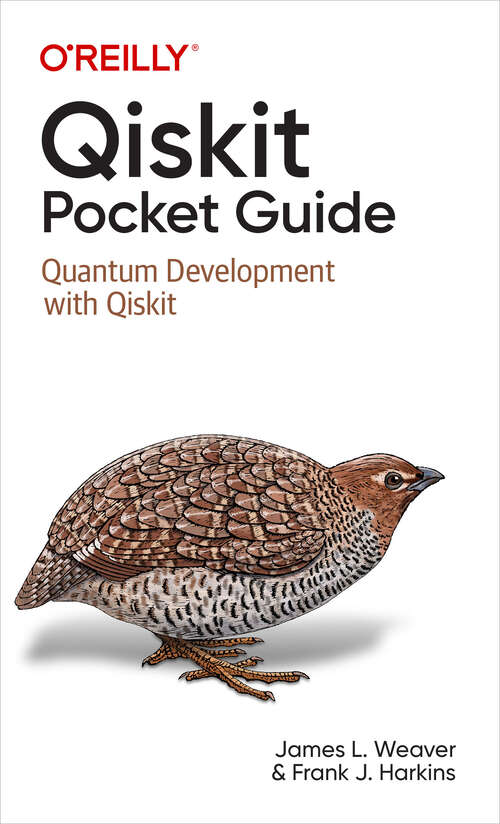 Book cover of Qiskit Pocket Guide: Quantum Development with Qiskit (1)