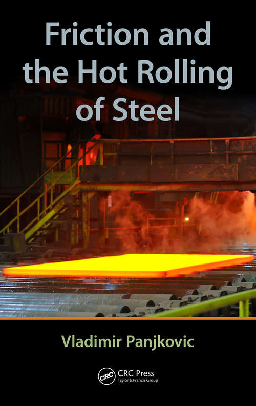 Book cover of Friction and the Hot Rolling of Steel