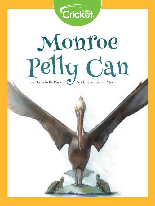 Book cover of Monroe Pelly Can