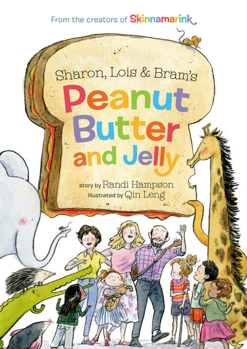 Book cover of Sharon, Lois and Bram's Peanut Butter and Jelly (Sharon, Lois & Bram's Classic Songs)
