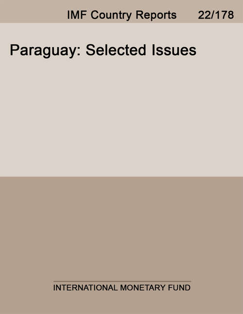 Book cover of Paraguay: Selected Issues (Imf Staff Country Reports: No. 14/61)
