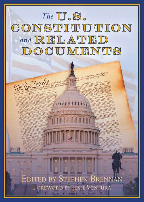 Book cover of The U.S. Constitution and Related Documents (1st Edition)