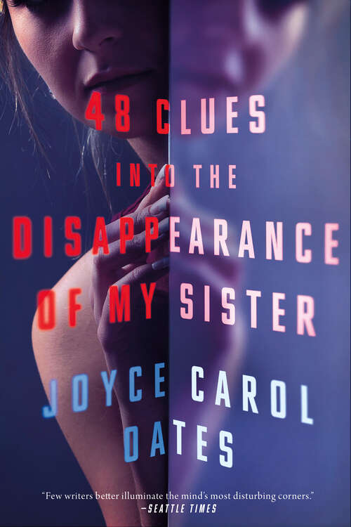 Book cover of 48 Clues into the Disappearance of My Sister