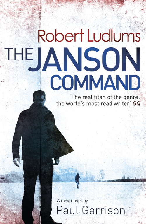 Book cover of Robert Ludlum's The Janson Command