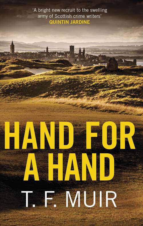 Book cover of Hand for a Hand (DCI Andy Gilchrist #2)