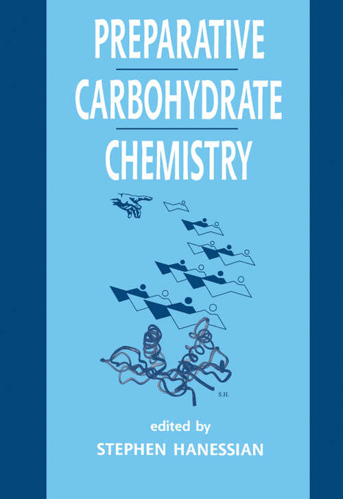 Book cover of Preparative Carbohydrate Chemistry (1)