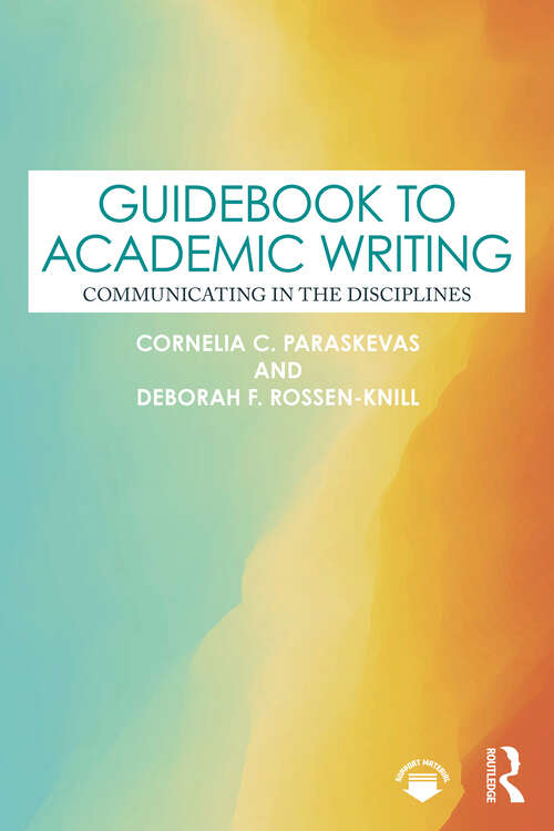 Book cover of Guidebook to Academic Writing: Communicating in the Disciplines