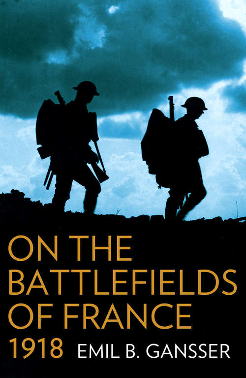 Book cover of On the Battlefields of France 1918