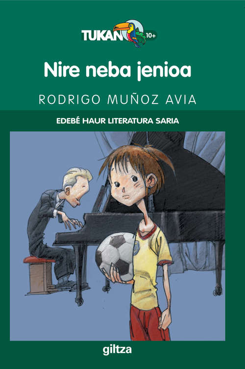 Book cover of Nire neba jenioa - Edebé Saria Haur Literatura