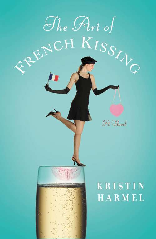 Book cover of The Art of French Kissing