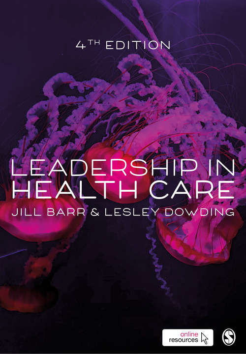 Book cover of Leadership in Health Care (Fourth Edition)