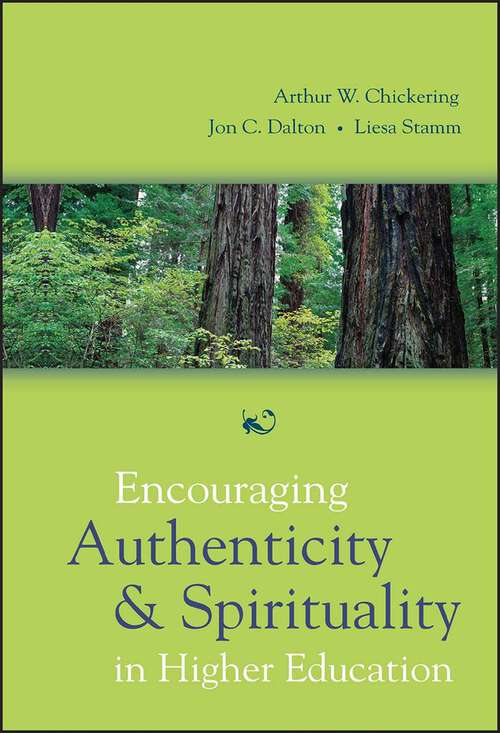 Book cover of Encouraging Authenticity and Spirituality in Higher Education