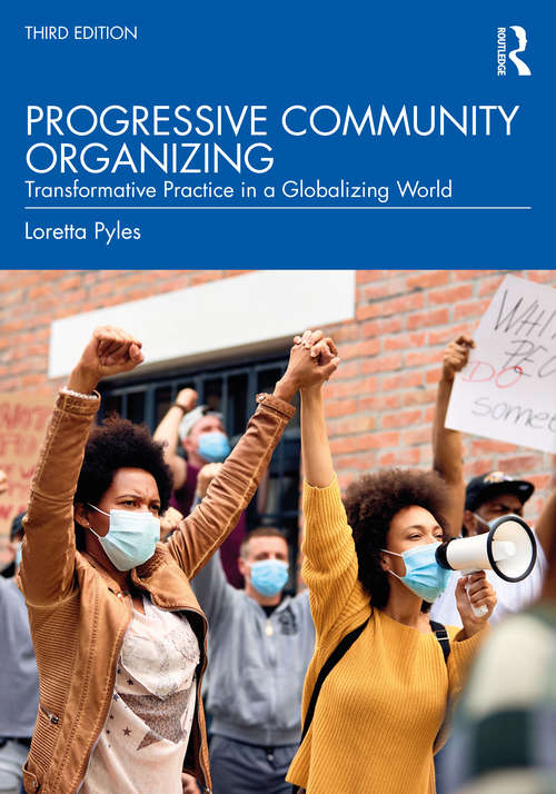 Book cover of Progressive Community Organizing: Transformative Practice in a Globalizing World (3)