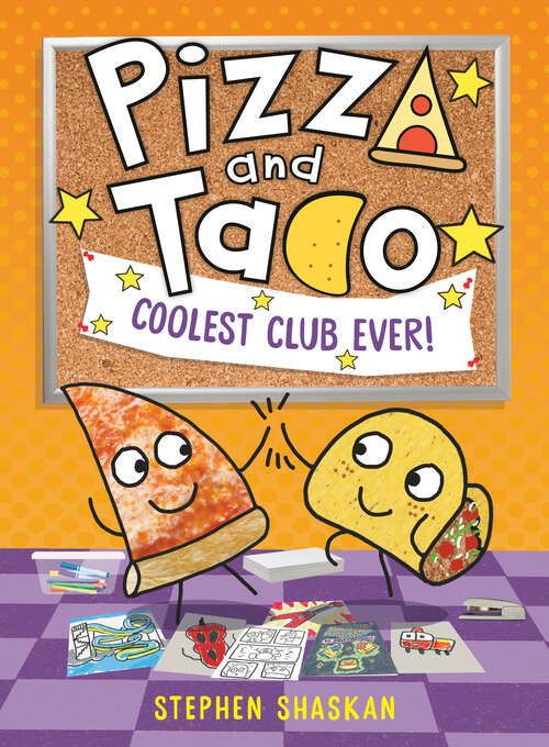 Book cover of Pizza and Taco: (A Graphic Novel) (Pizza and Taco)