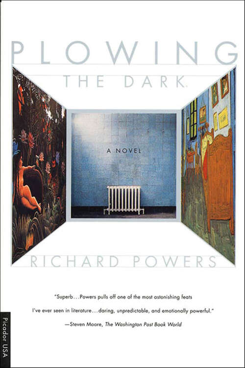 Book cover of Plowing the Dark: A Novel
