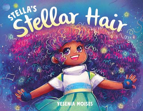 Book cover of Stella's Stellar Hair