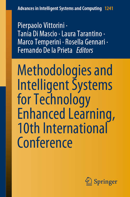 Book cover of Methodologies and Intelligent Systems for Technology Enhanced Learning, 10th International Conference (1st ed. 2020) (Advances in Intelligent Systems and Computing #1241)