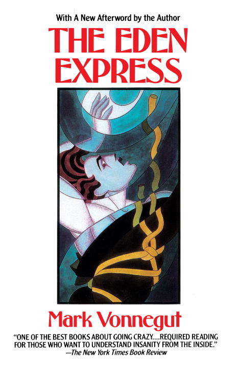 Book cover of The Eden Express: A Memoir of Insanity