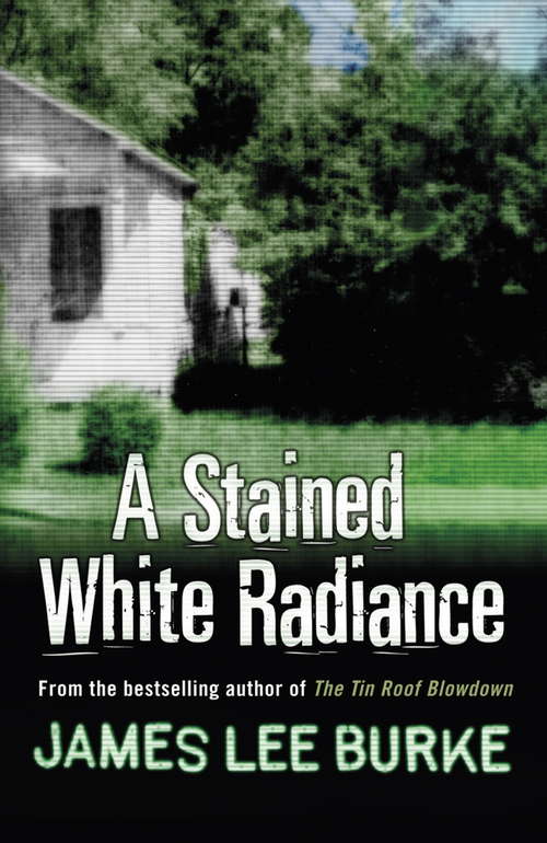 Book cover of A Stained White Radiance (Dave Robicheaux)