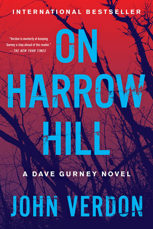 Book cover of On Harrow Hill: A Dave Guerney Novel (Dave Gurney #7)