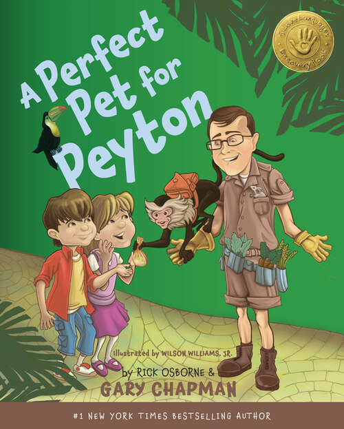 Book cover of A Perfect Pet for Peyton: A 5 Love Languages Discovery Book (New Edition)