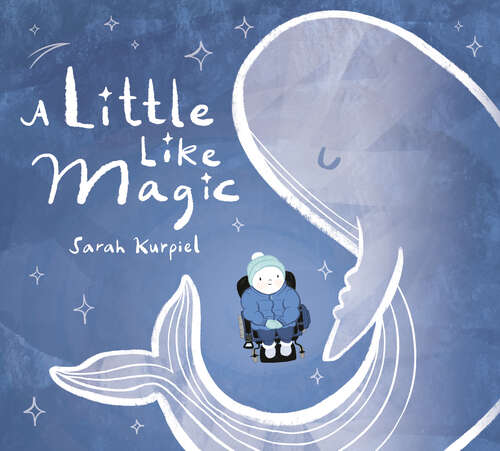 Book cover of A Little Like Magic