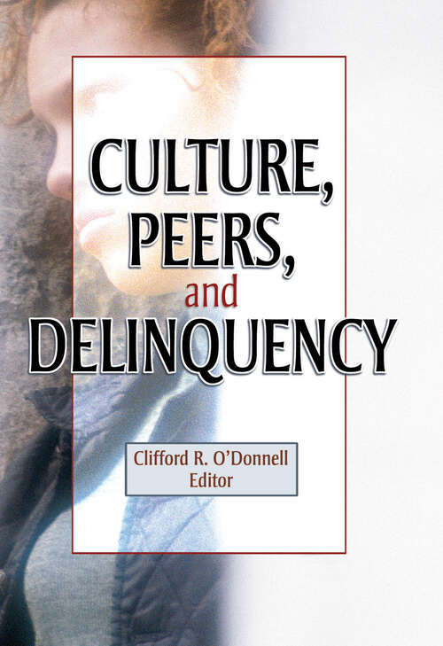 Book cover of Culture, Peers, and Delinquency