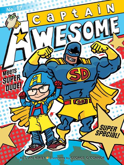 Book cover of Captain Awesome Meets Super Dude!: Super Special (Captain Awesome #17)