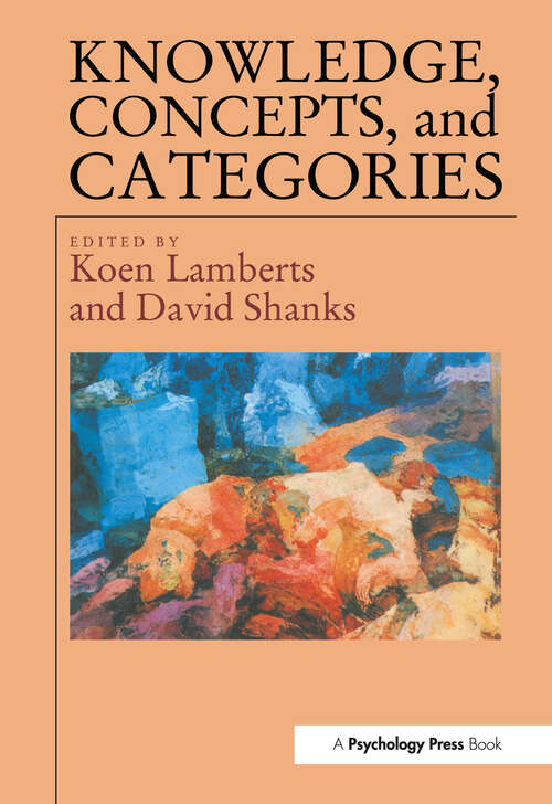 Book cover of Knowledge Concepts and Categories (Studies In Cognition Ser.)