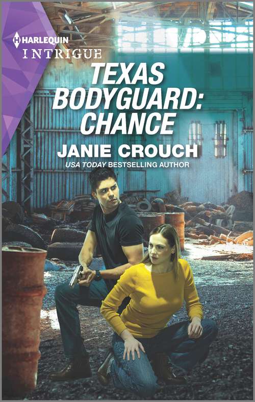 Book cover of Texas Bodyguard: Chance (Original) (San Antonio Security #4)