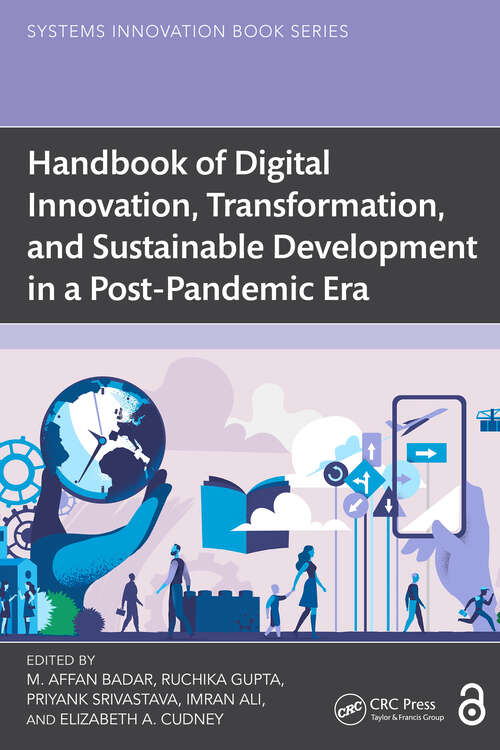 Book cover of Handbook of Digital Innovation, Transformation, and Sustainable Development in a Post-Pandemic Era (1) (Systems Innovation Book Series)