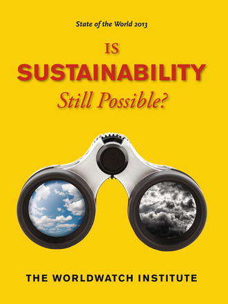 Book cover of State of the World 2013: Is Sustainability Still Possible?