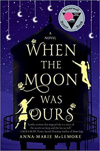 Book cover of When The Moon Was Ours