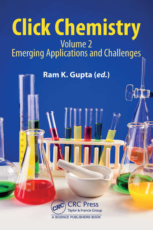 Book cover of Click Chemistry: Volume 2: Emerging Applications and Challenges