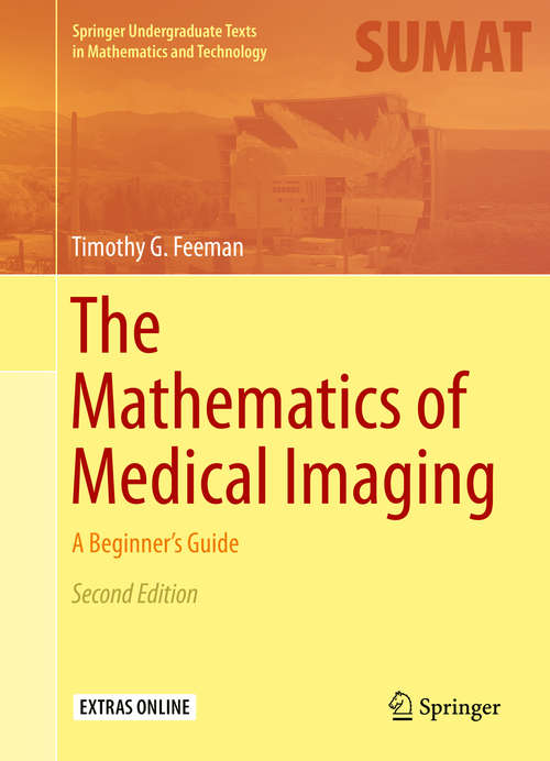 Book cover of The Mathematics of Medical Imaging