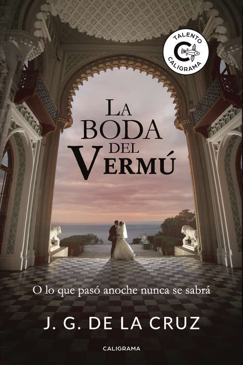 Book cover of La boda del Vermú: O lo que pasó anoche nunca se sabrá