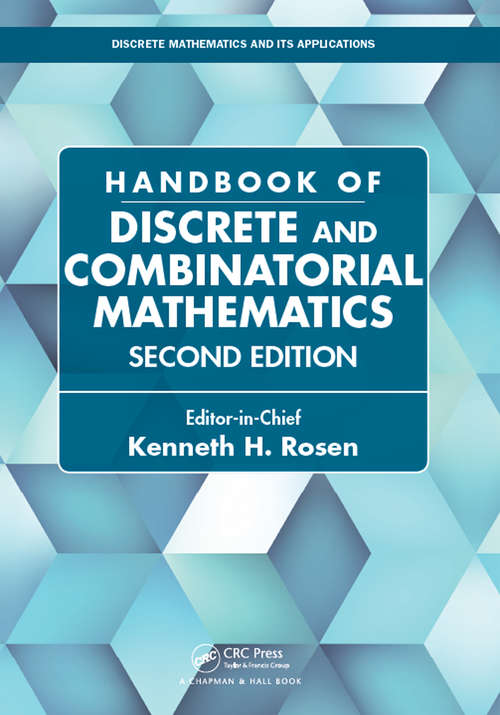Book cover of Handbook of Discrete and Combinatorial Mathematics (2) (Discrete Mathematics and Its Applications)