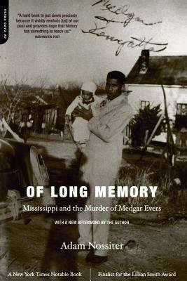 Book cover of Of Long Memory: Mississippi and the Murder of Medgar Evers