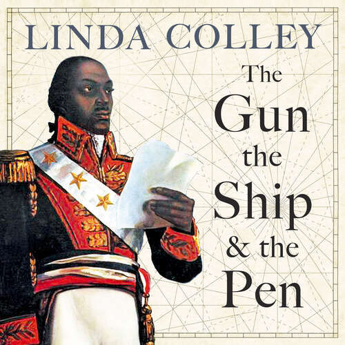 Book cover of The Gun, the Ship and the Pen: Warfare, Constitutions and the Making of the Modern World
