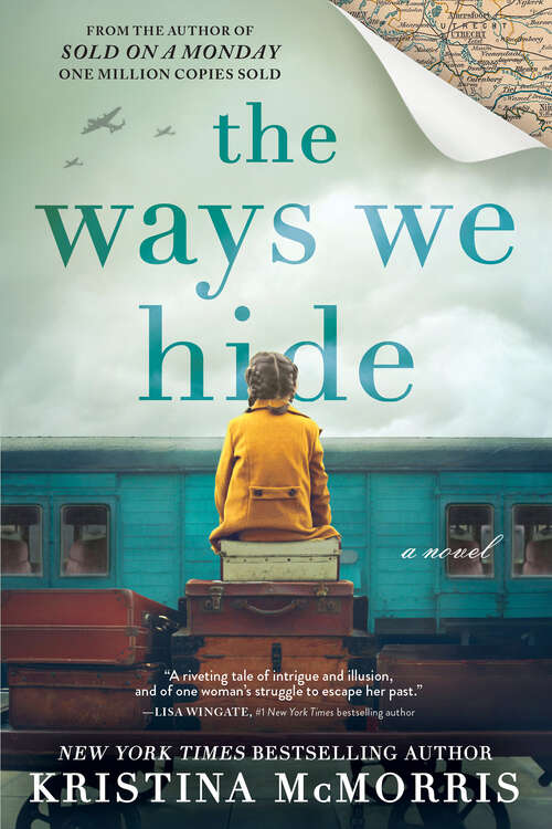 Book cover of The Ways We Hide: A Novel
