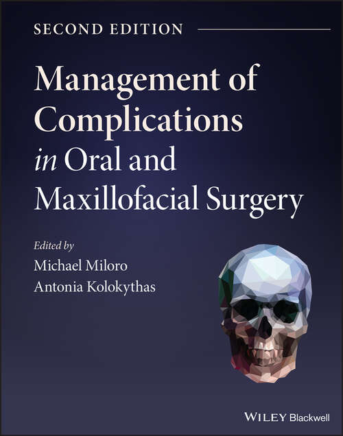 Book cover of Management of Complications in Oral and Maxillofacial Surgery (2)