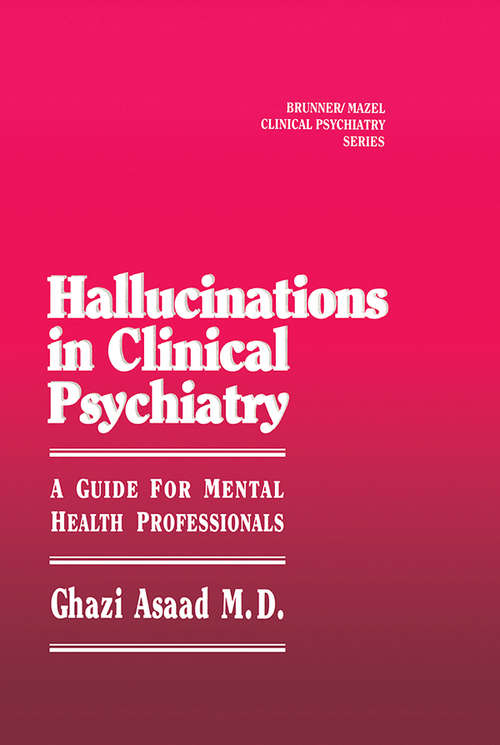 Book cover of Hallunications In Clinical Psychiatry: A Guide For Mental Health Professionals