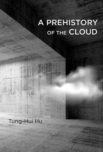 Book cover of A Prehistory of the Cloud